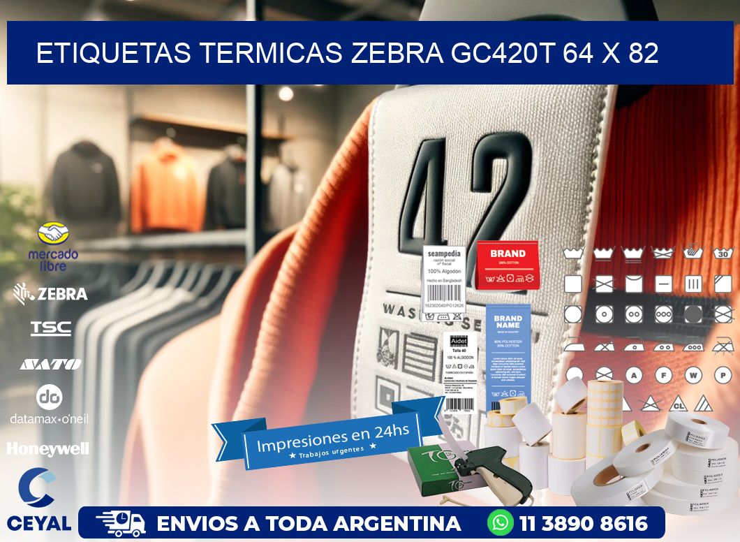 ETIQUETAS TERMICAS ZEBRA GC420T 64 x 82