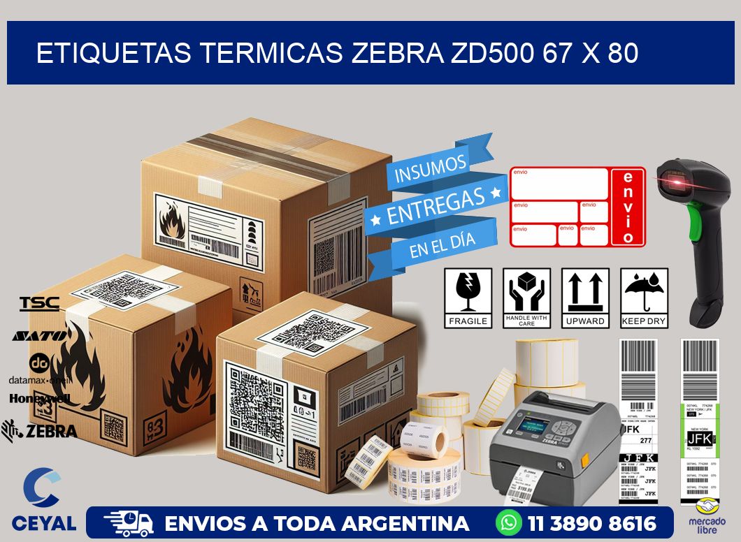 ETIQUETAS TERMICAS ZEBRA ZD500 67 x 80