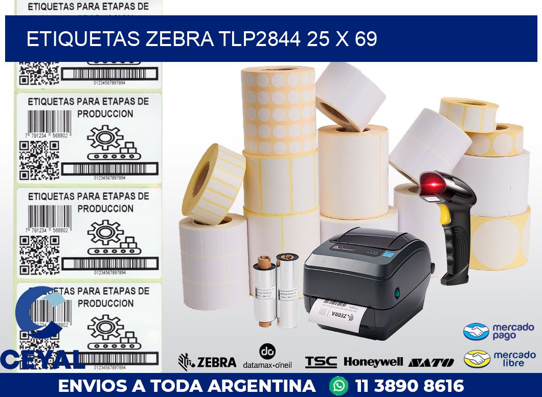 ETIQUETAS Zebra TLP2844 25 x 69