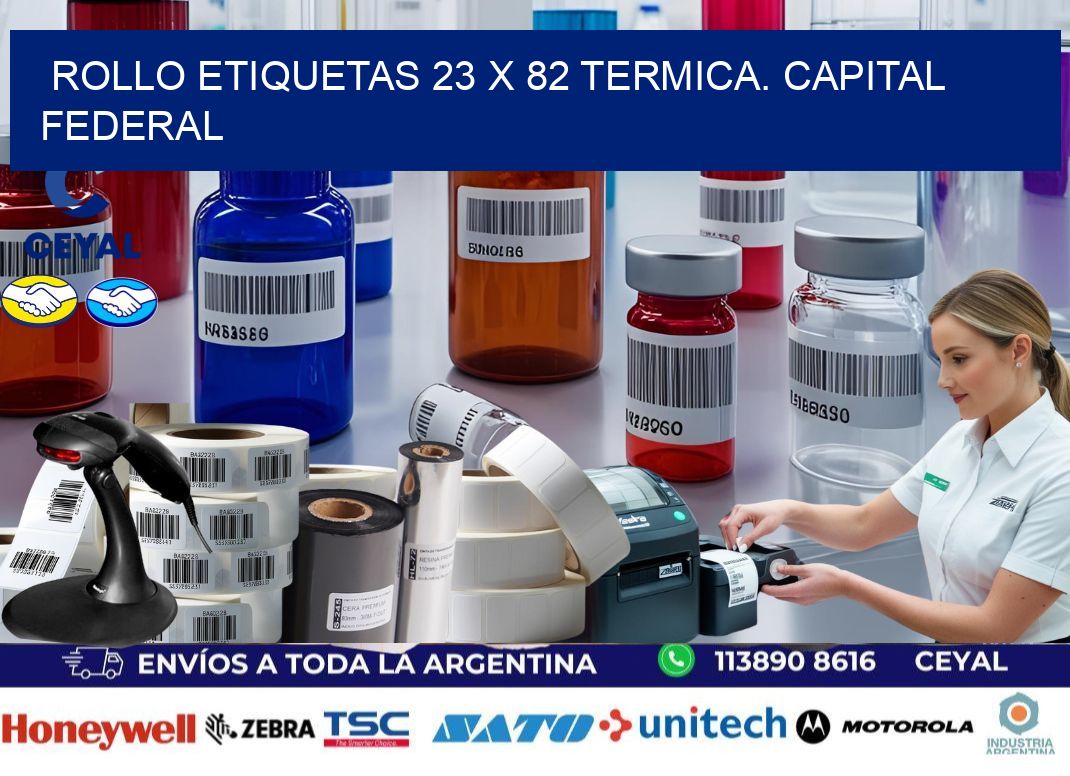 Rollo etiquetas 23 x 82 termica. Capital Federal