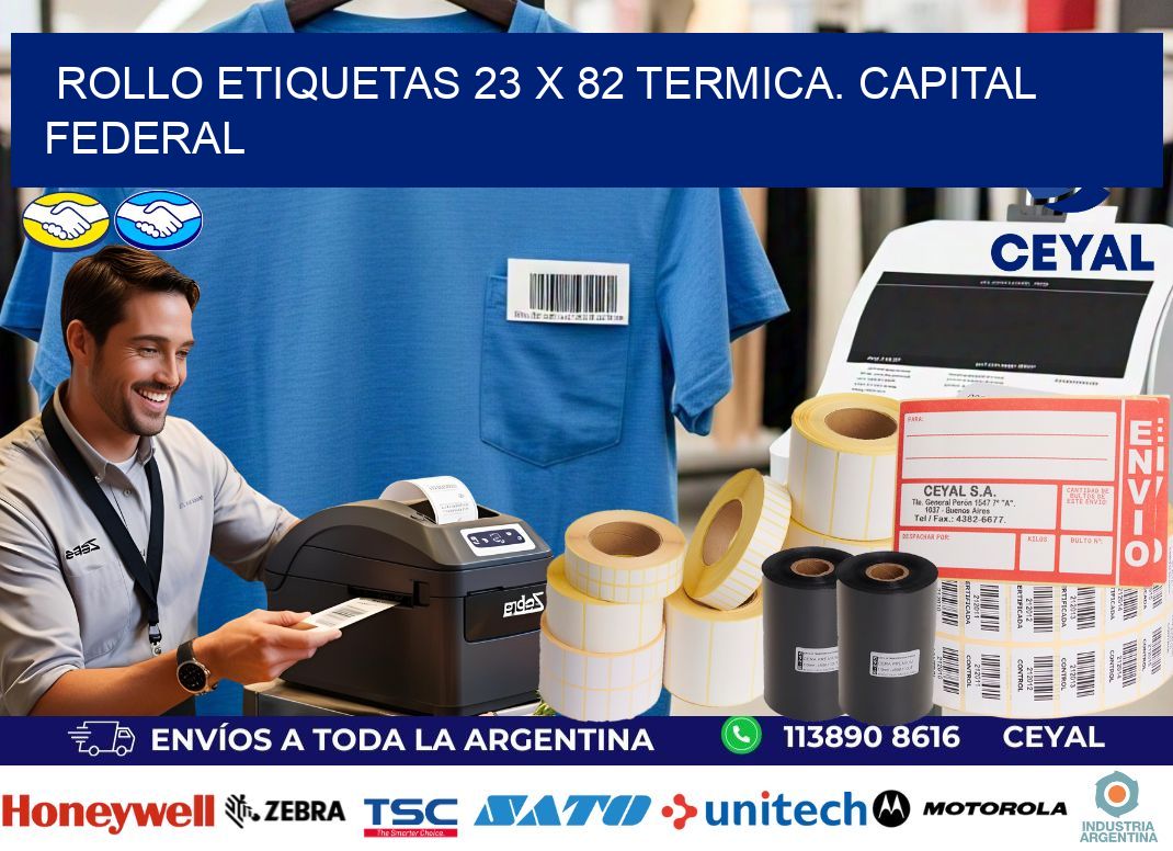 Rollo etiquetas 23 x 82 termica. Capital Federal