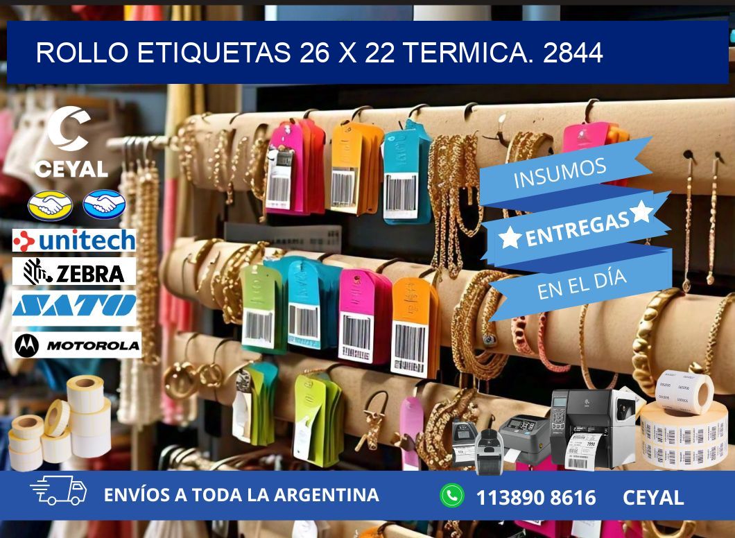Rollo etiquetas 26 x 22 termica. 2844