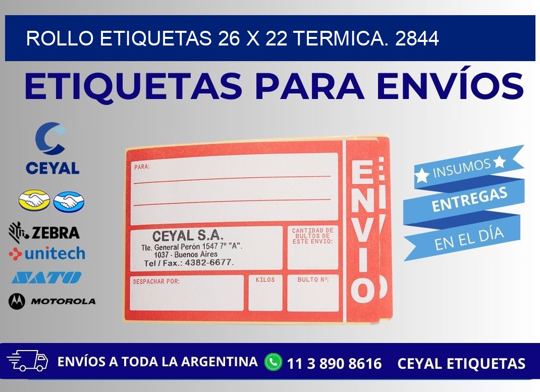 Rollo etiquetas 26 x 22 termica. 2844