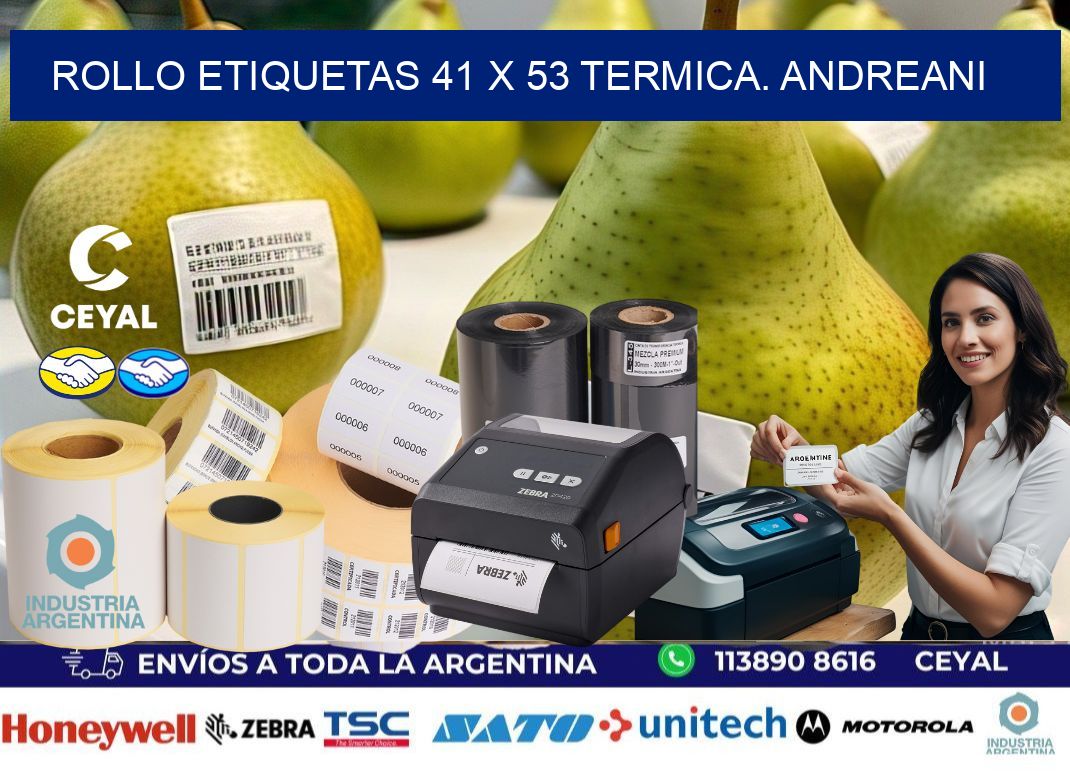 Rollo etiquetas 41 x 53 termica. Andreani