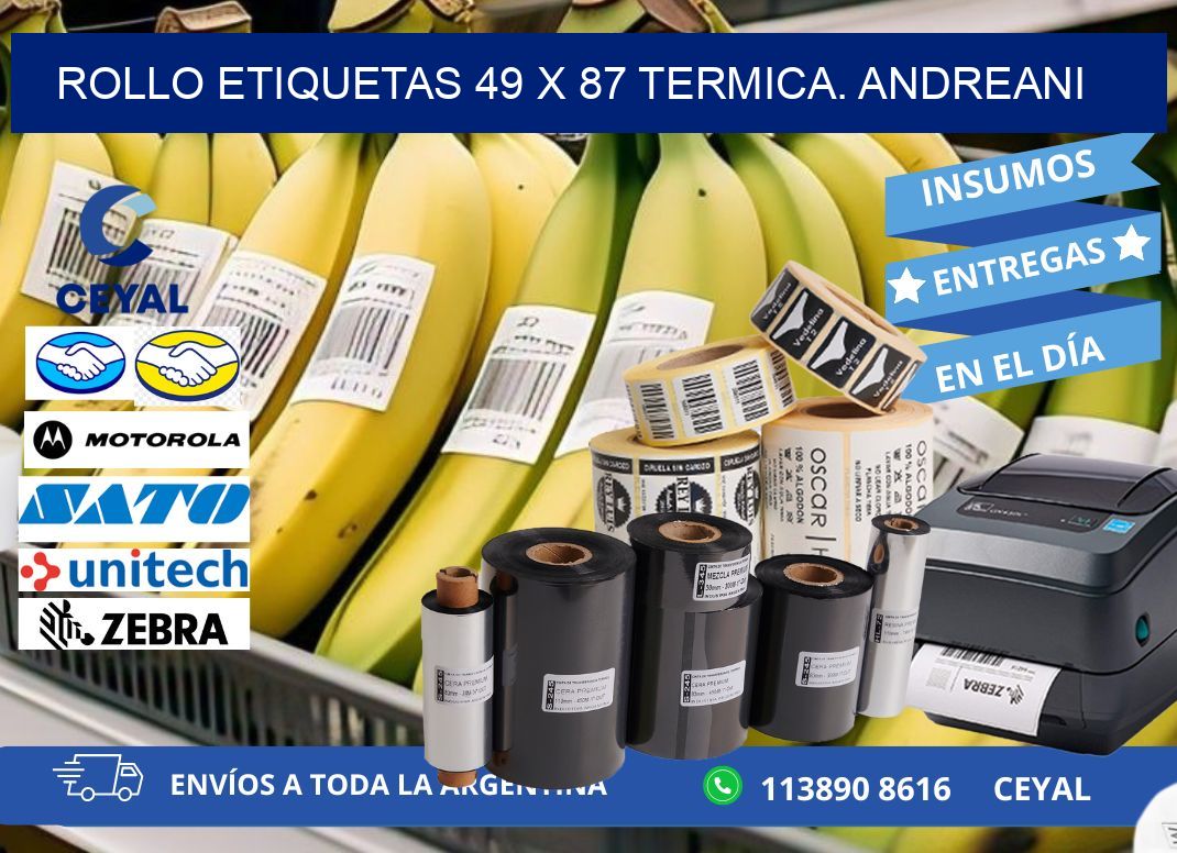 Rollo etiquetas 49 x 87 termica. Andreani