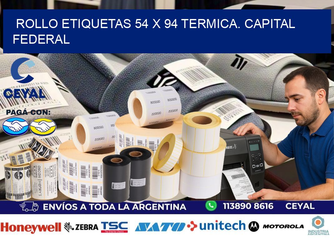 Rollo etiquetas 54 x 94 termica. Capital Federal