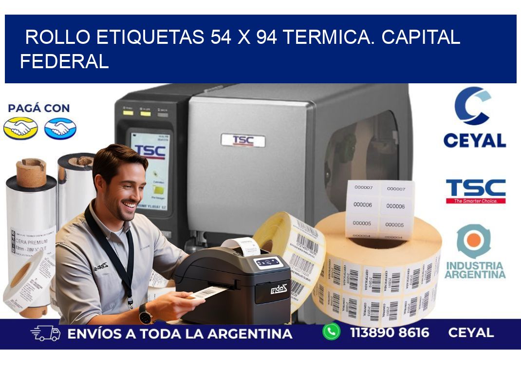 Rollo etiquetas 54 x 94 termica. Capital Federal