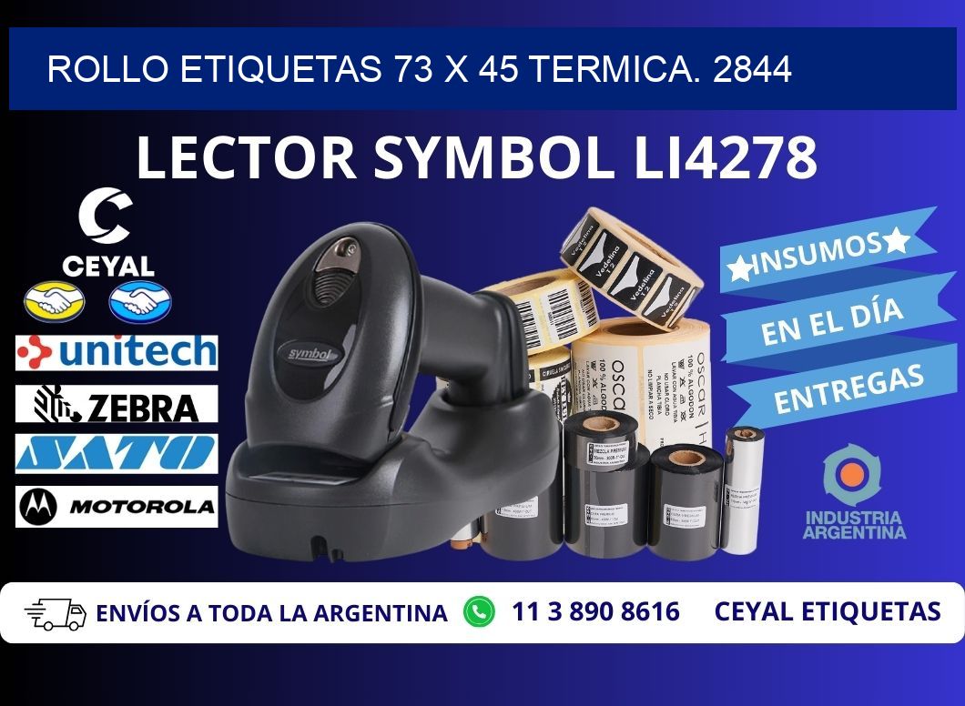 Rollo etiquetas 73 x 45 termica. 2844