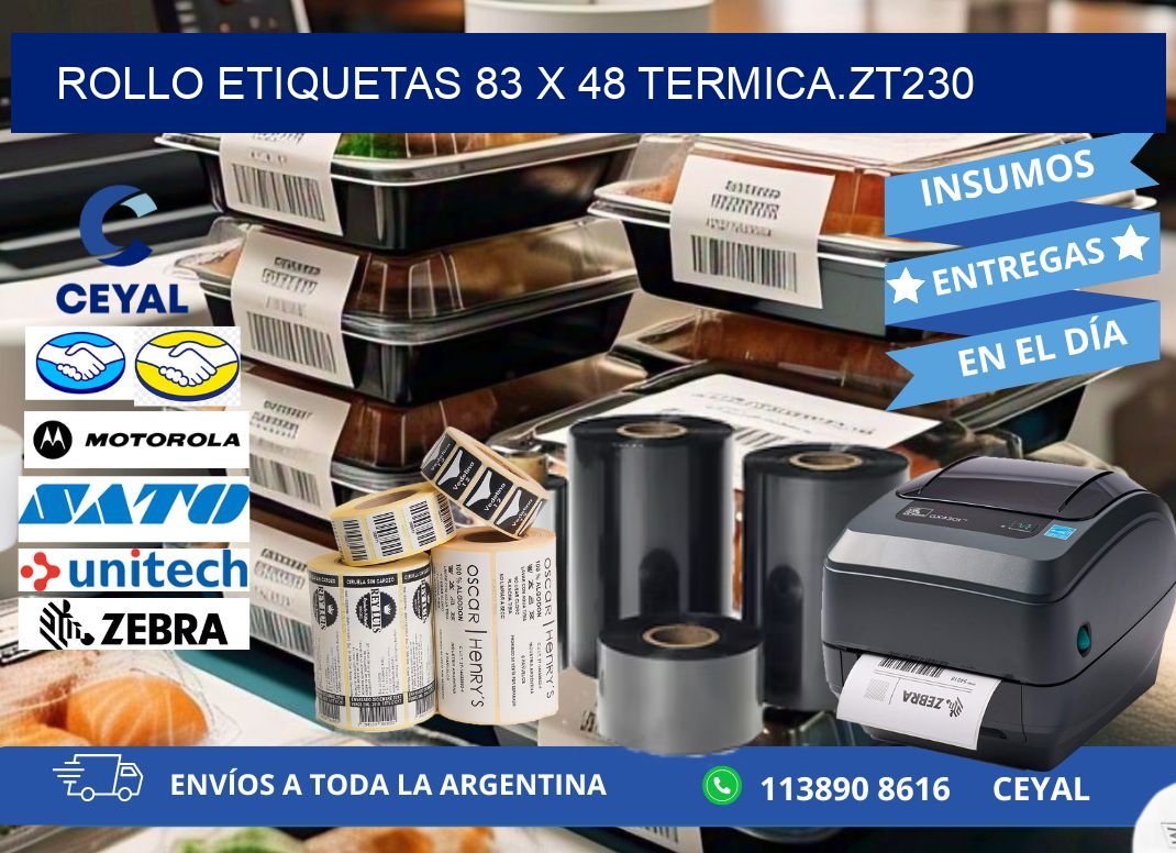 Rollo etiquetas 83 x 48 termica.zt230
