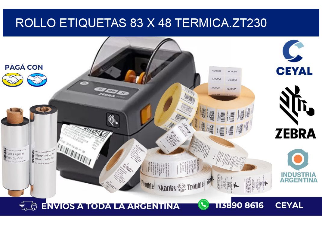 Rollo etiquetas 83 x 48 termica.zt230