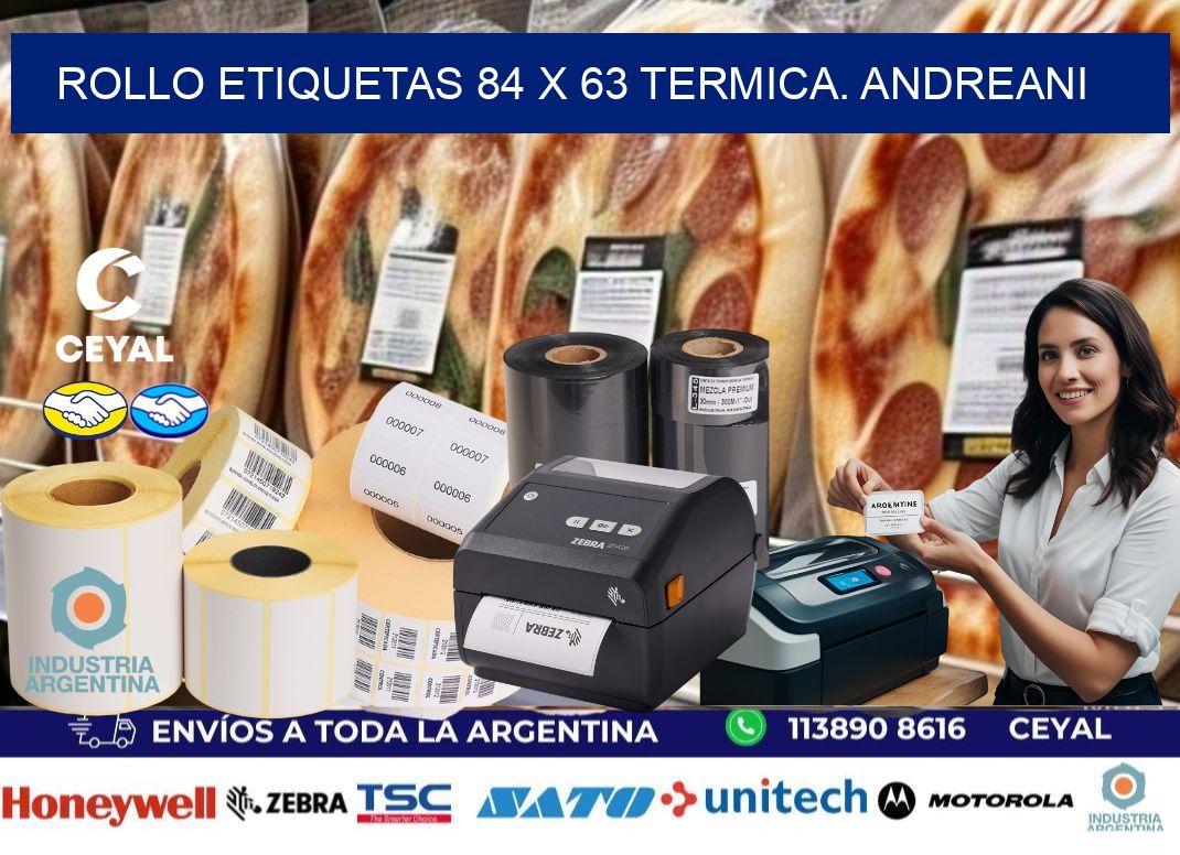 Rollo etiquetas 84 x 63 termica. Andreani