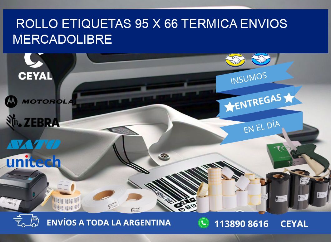 Rollo etiquetas 95 x 66 termica ENVIOS MERCADOLIBRE