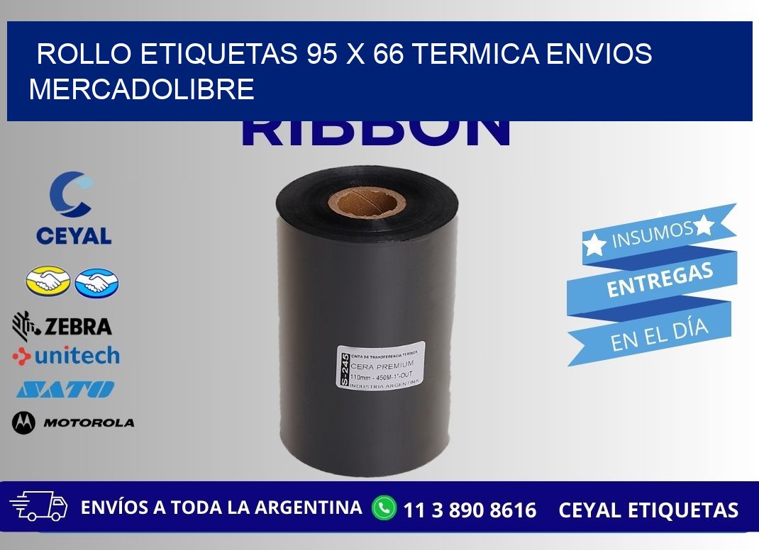 Rollo etiquetas 95 x 66 termica ENVIOS MERCADOLIBRE