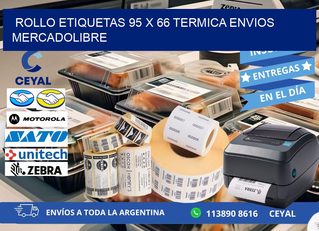 Rollo etiquetas 95 x 66 termica ENVIOS MERCADOLIBRE