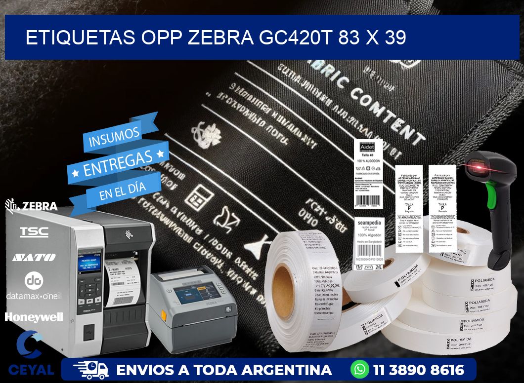 ETIQUETAS OPP ZEBRA GC420T 83 x 39