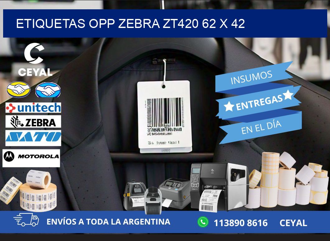 ETIQUETAS OPP ZEBRA ZT420 62 x 42