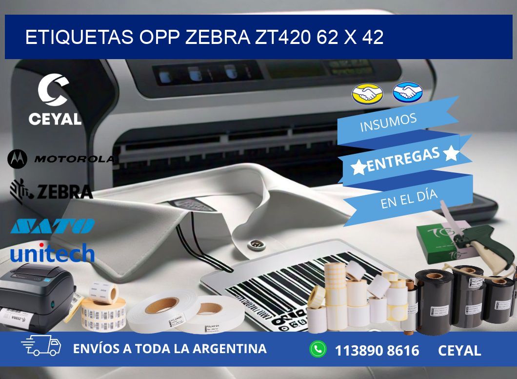 ETIQUETAS OPP ZEBRA ZT420 62 x 42