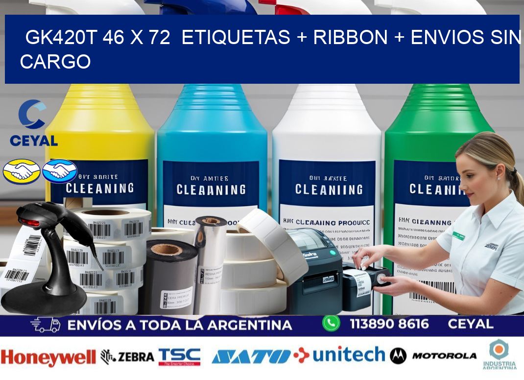 GK420T 46 x 72  etiquetas + ribbon + envios sin cargo