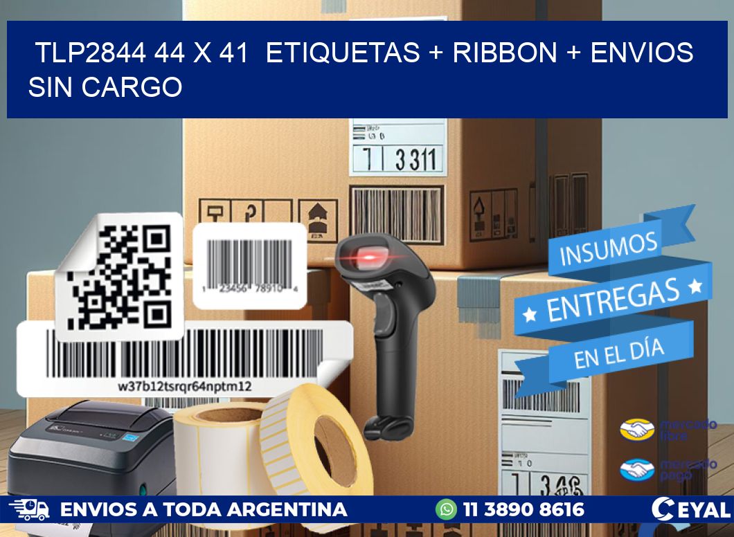 TLP2844 44 x 41  etiquetas + ribbon + envios sin cargo