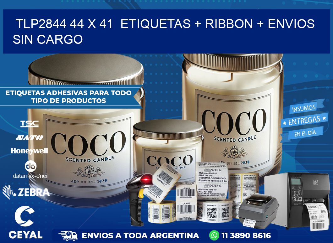 TLP2844 44 x 41  etiquetas + ribbon + envios sin cargo