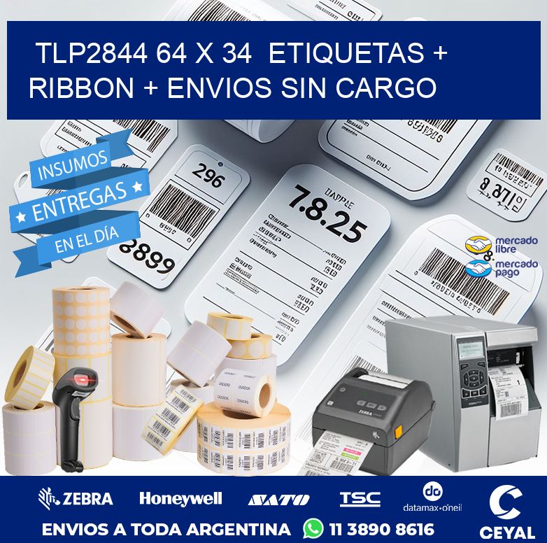 TLP2844 64 x 34  etiquetas + ribbon + envios sin cargo
