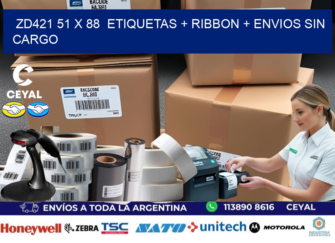 ZD421 51 x 88  etiquetas + ribbon + envios sin cargo