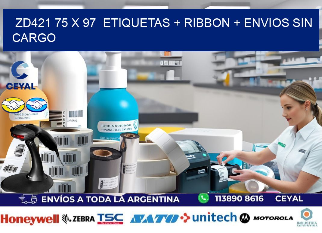 ZD421 75 x 97  etiquetas + ribbon + envios sin cargo