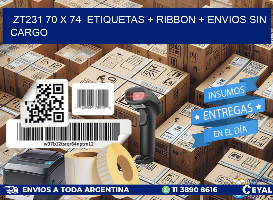 ZT231 70 x 74  etiquetas + ribbon + envios sin cargo