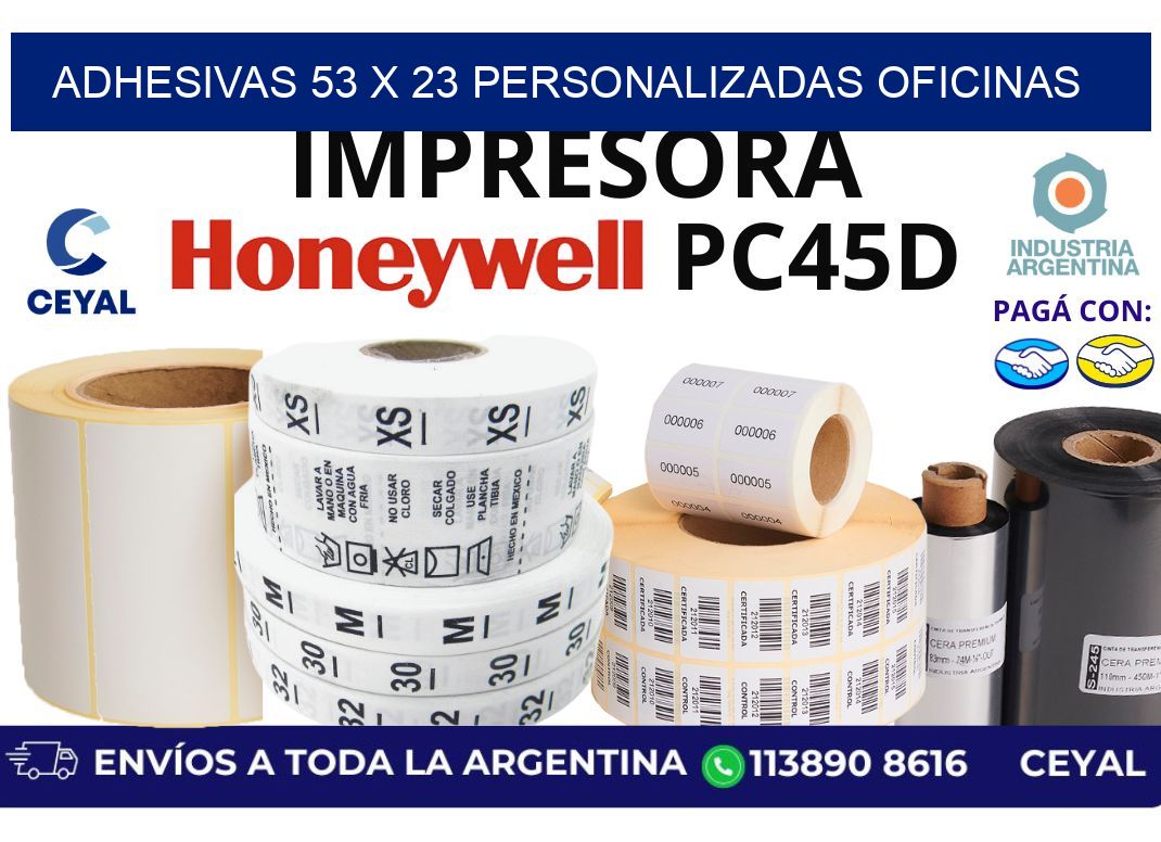 adhesivas 53 x 23 personalizadas oficinas