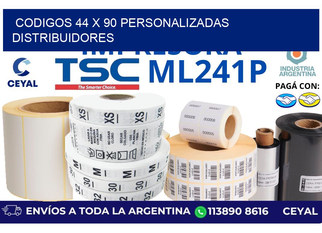 codigos 44 x 90 personalizadas distribuidores