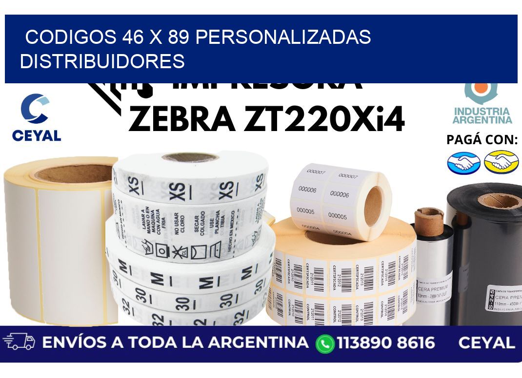 codigos 46 x 89 personalizadas distribuidores