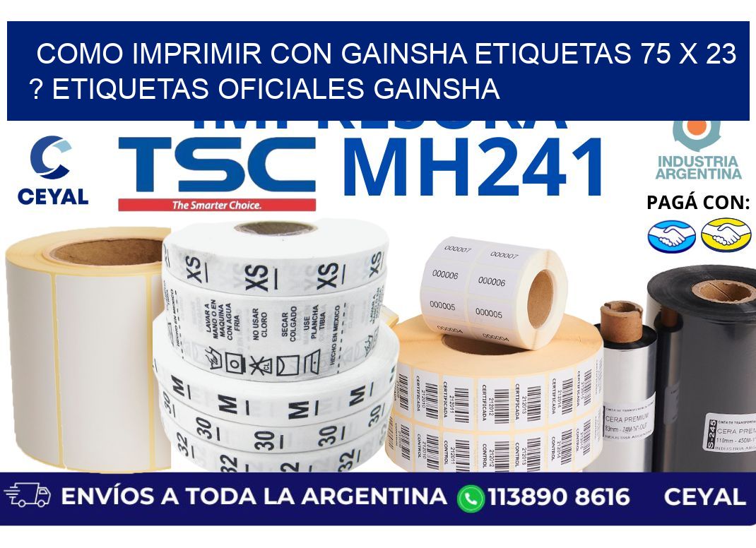 como imprimir con gainsha etiquetas 75 x 23 ? etiquetas oficiales gainsha