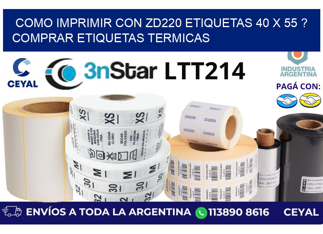 como imprimir con zd220 etiquetas 40 x 55 ? Comprar Etiquetas termicas