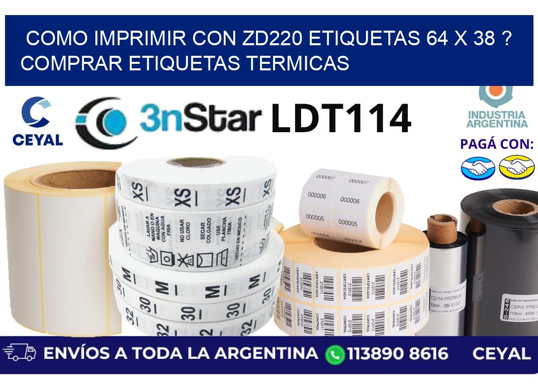 como imprimir con zd220 etiquetas 64 x 38 ? Comprar Etiquetas termicas