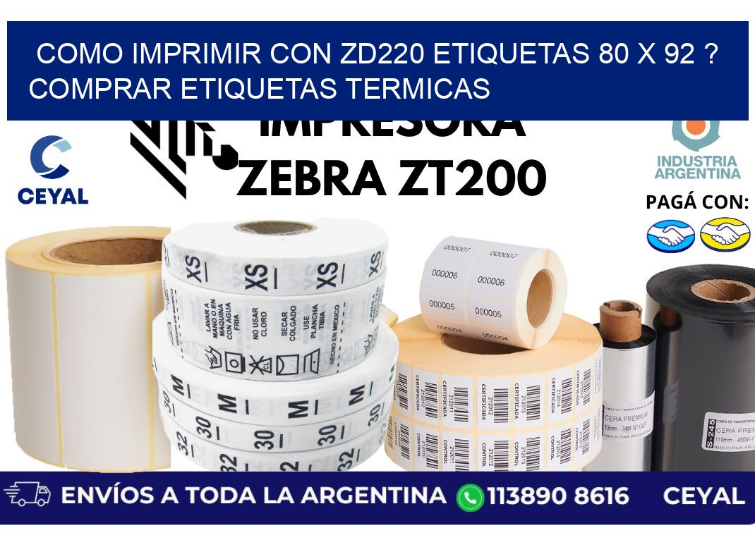 como imprimir con zd220 etiquetas 80 x 92 ? Comprar Etiquetas termicas