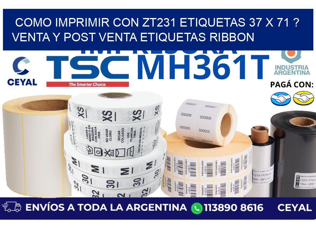 como imprimir con zt231 etiquetas 37 x 71 ? Venta y post venta etiquetas ribbon