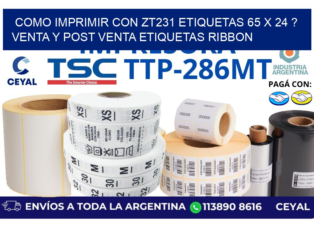 como imprimir con zt231 etiquetas 65 x 24 ? Venta y post venta etiquetas ribbon