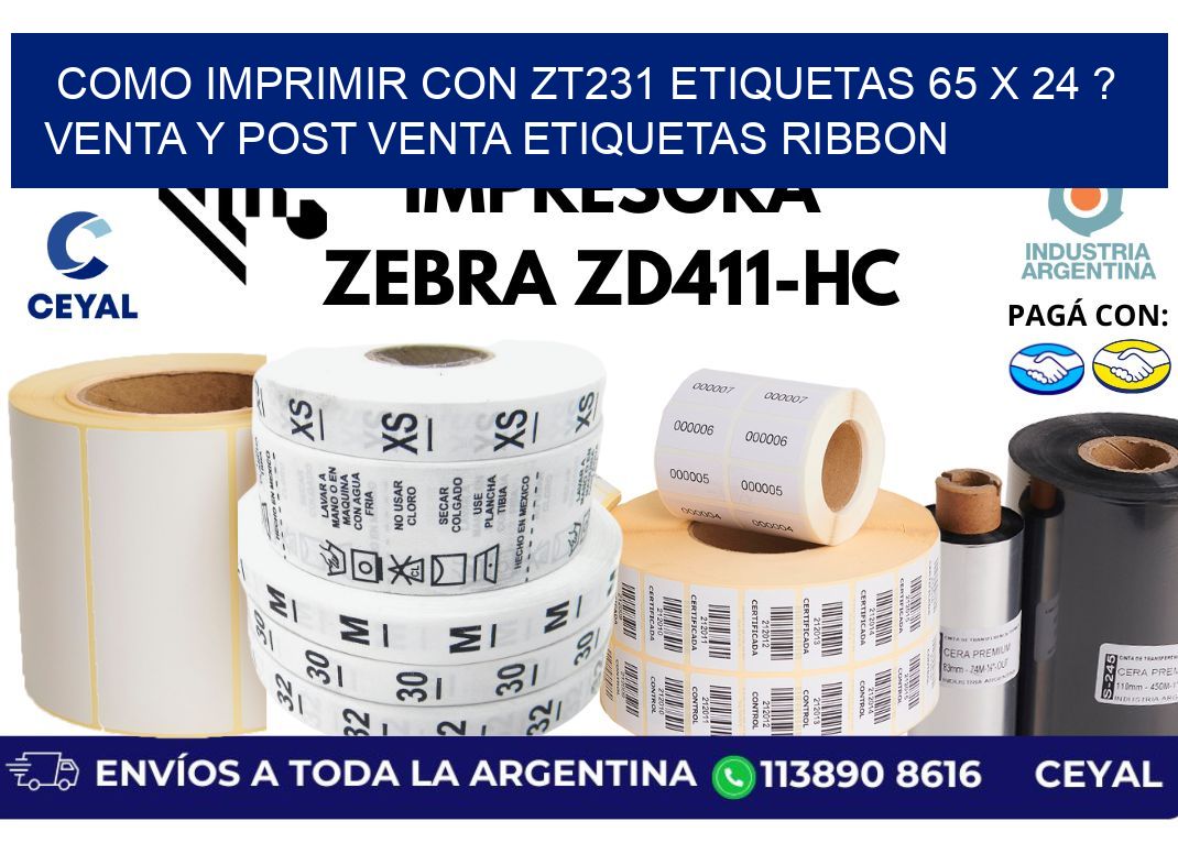 como imprimir con zt231 etiquetas 65 x 24 ? Venta y post venta etiquetas ribbon