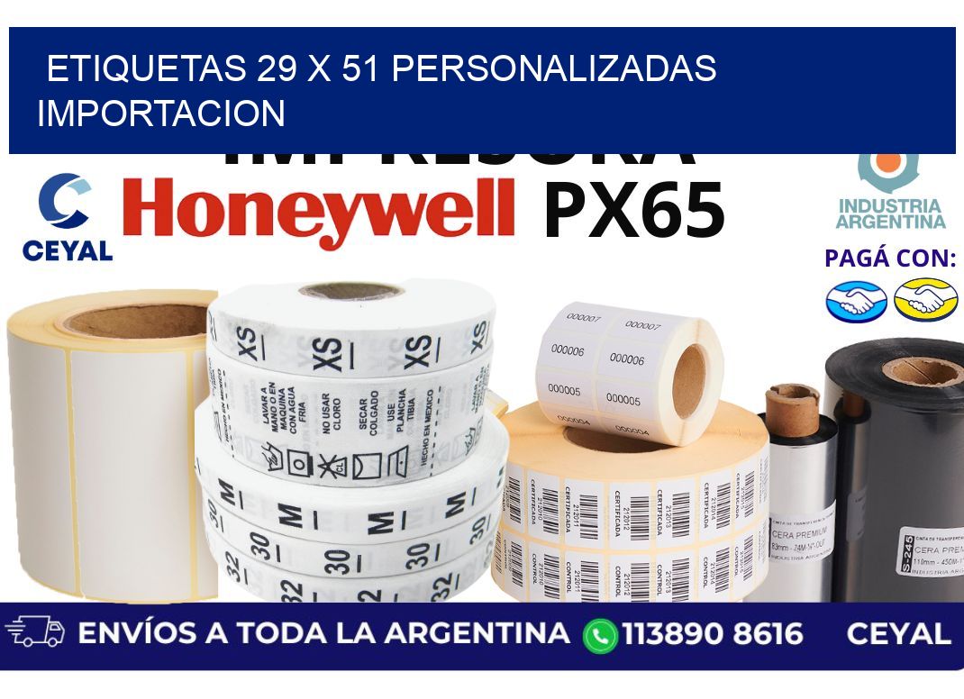 etiquetas 29 x 51 personalizadas importacion