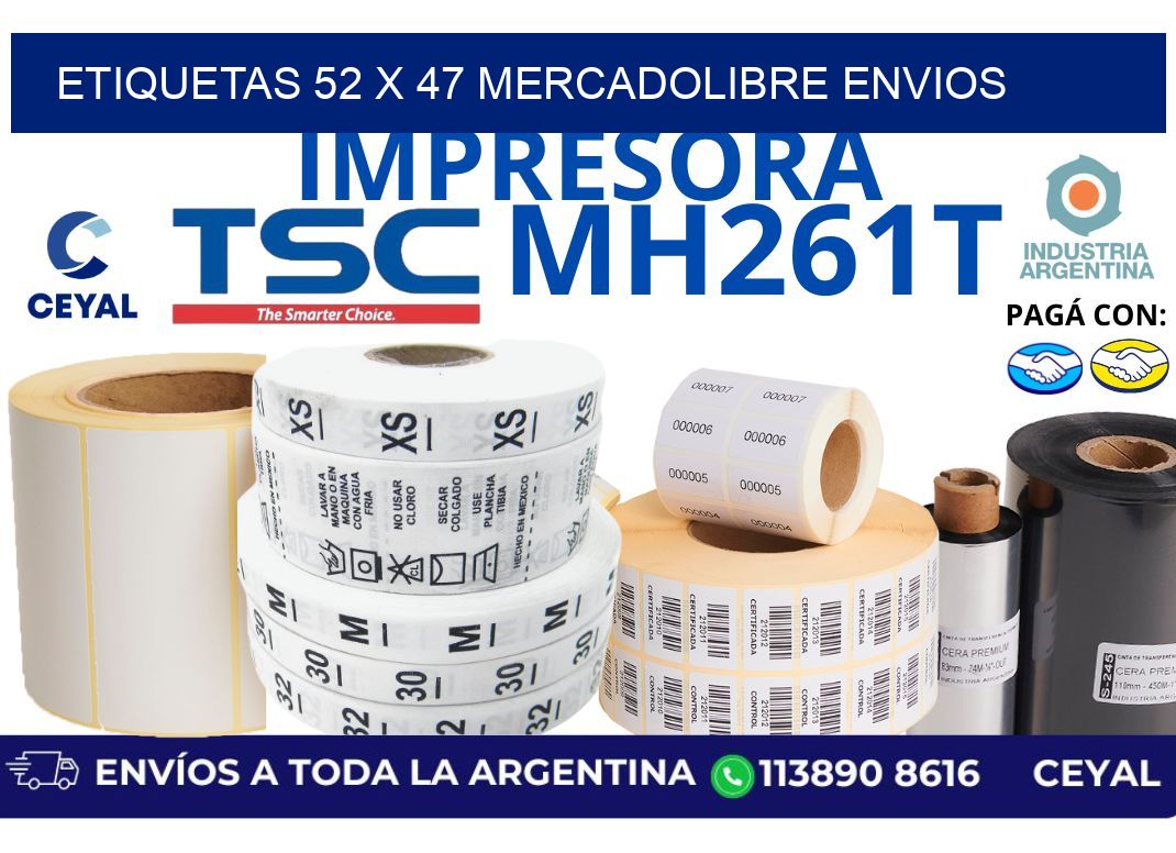 etiquetas 52 x 47 mercadolibre envios