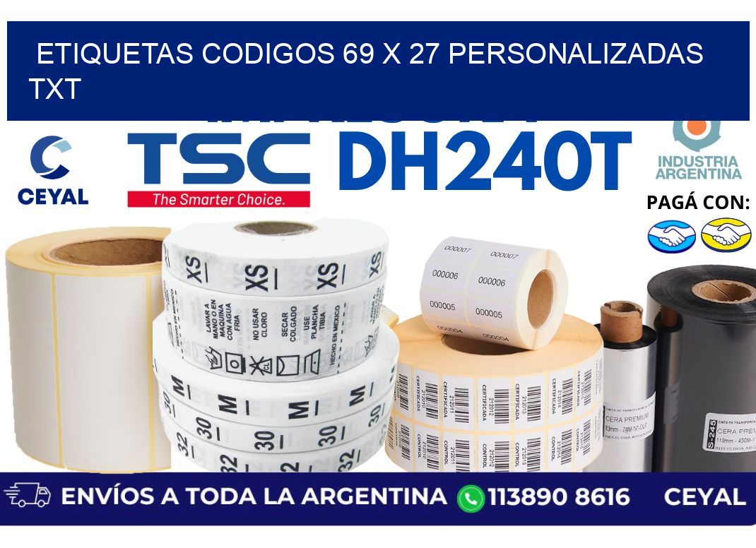 etiquetas codigos 69 x 27 personalizadas txt