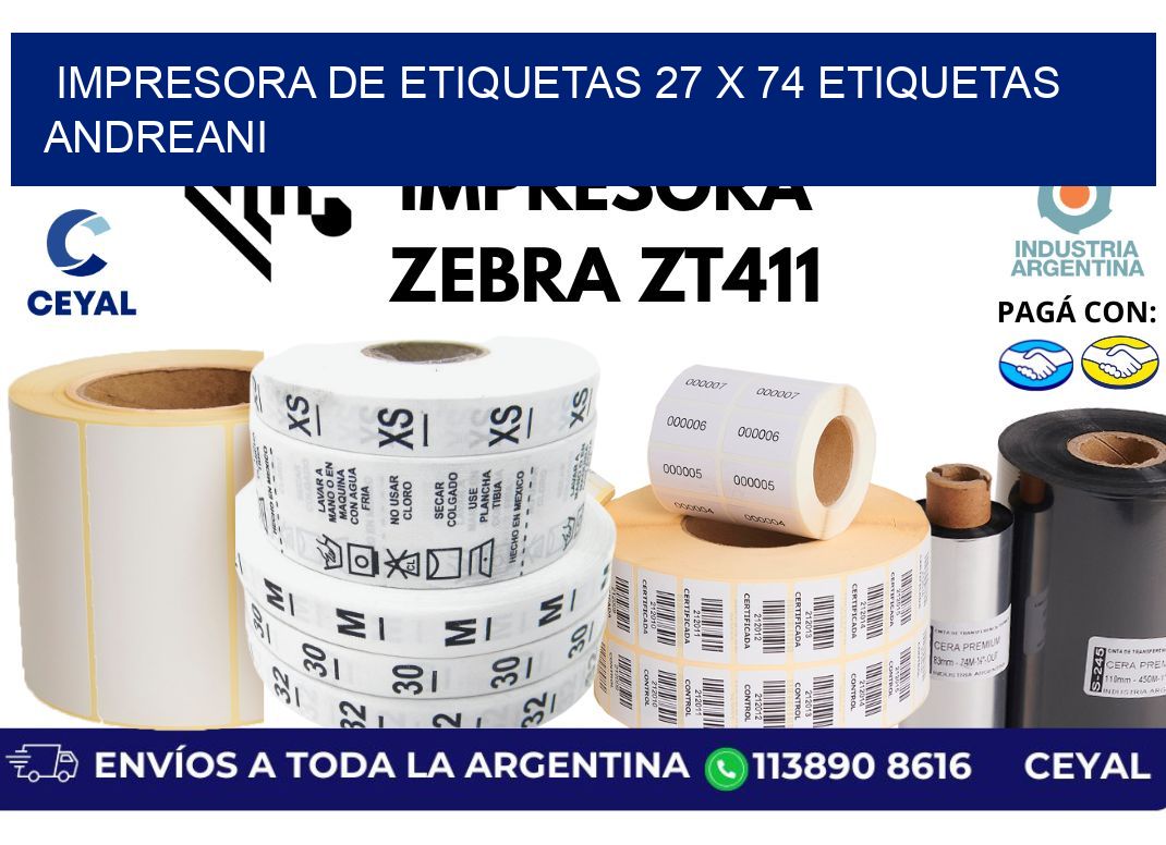 impresora de etiquetas 27 x 74 etiquetas andreani