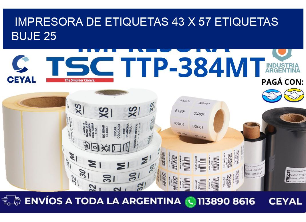 impresora de etiquetas 43 x 57 etiquetas  buje 25