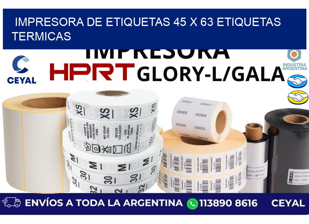 impresora de etiquetas 45 x 63 etiquetas termicas