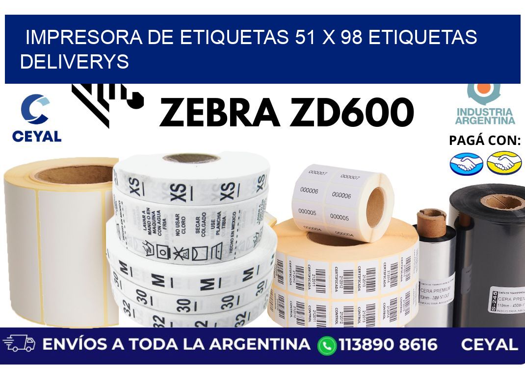 impresora de etiquetas 51 x 98 etiquetas deliverys