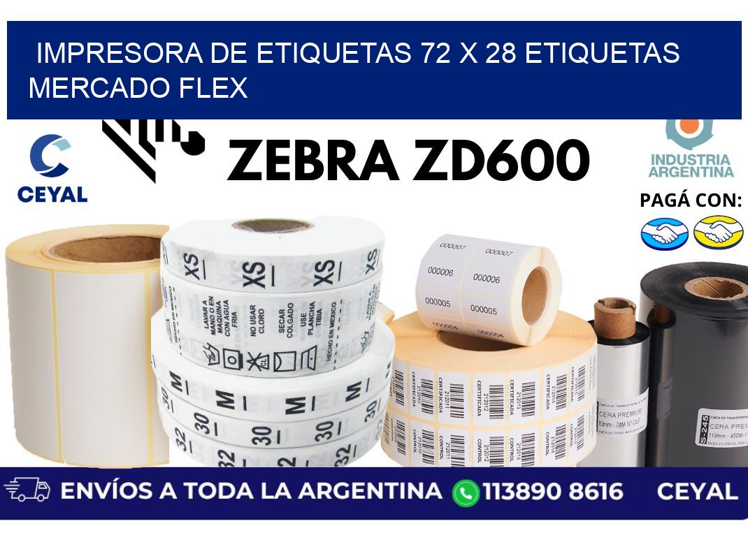 impresora de etiquetas 72 x 28 etiquetas mercado flex