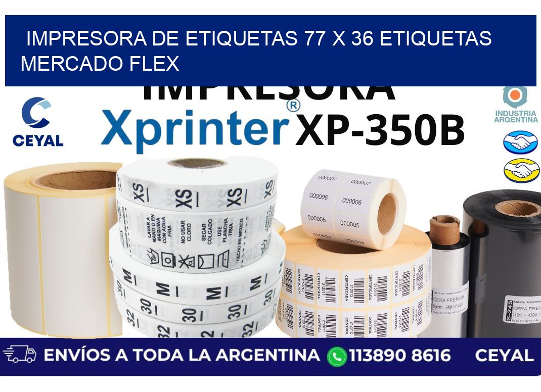 impresora de etiquetas 77 x 36 etiquetas mercado flex