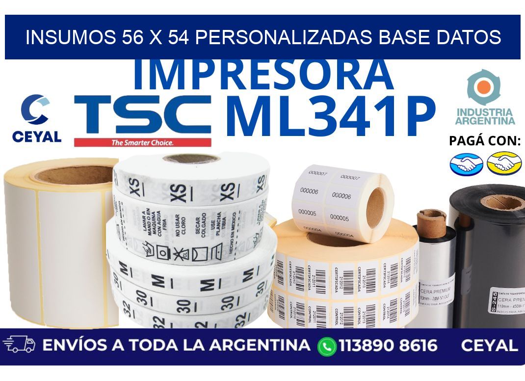 insumos 56 x 54 personalizadas base datos