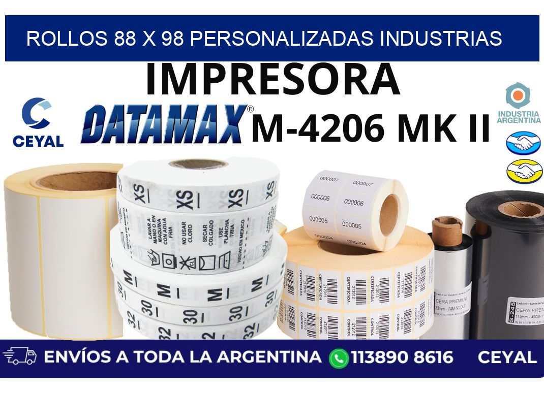 rollos 88 x 98 personalizadas industrias