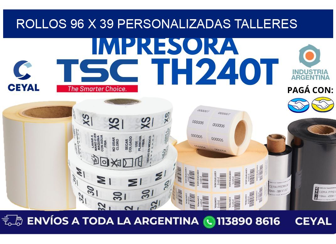 rollos 96 x 39 personalizadas talleres